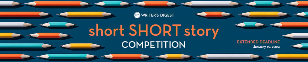 Writer S Digest Competitions Submission Manager Short Short Story   WD SSS 2023 LaunchImages 982x200 EXT 